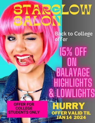 BACK TO COLLEGE OFFER- valid until Jan 14th 2024