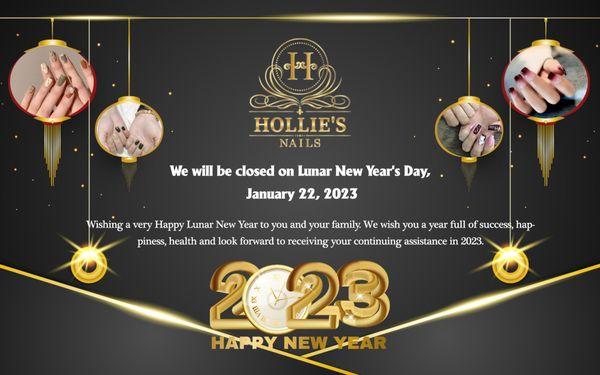 Hollie's Nails will be closed on 23/01/2023 for Lunar New Year