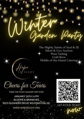 Hope In Sight Fundraiser & Winter Garden Party on Jan 26 at Blooms and Branches Garden Center 6pm  Get tickets at www.HopeInSight.org