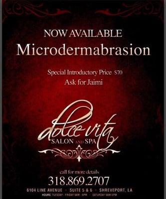 Want baby smooth skin? Call us to schedule a microdermabrasion.