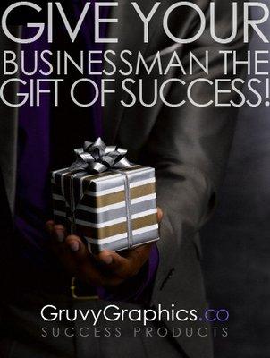 The Holiday Season is fast approaching. Get the gift that benefits the whole family; the gift of success!  www.gruvygraphicdesign.com