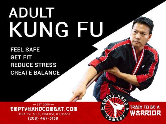 Empty Hand Combat in Nampa Idaho offers Adult Kung Fu classes! Visit our website or call for class information.