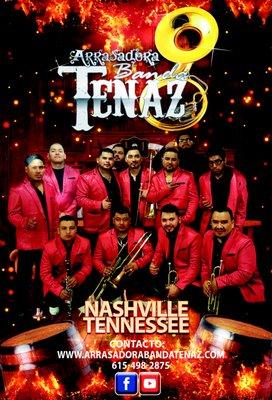 Banda en Nashville, Arrasadora Banda Tenaz