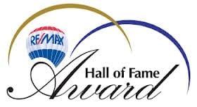 I received the International RE/MAX Hall of Fame Award in 2001