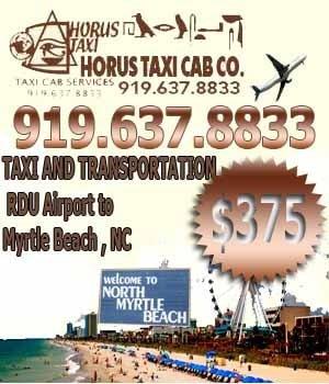 Flat Rates Coupon Raleigh Durham International Airport To Myrtle Beach, North Carolina   For As Low As $375  Call Us  919-637-8833