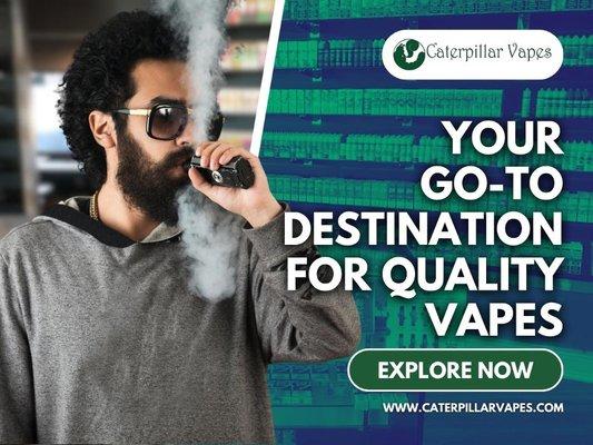 8_Caterpillar Vapes (11th Street)_premier destination for vape enthusiasts.jpg