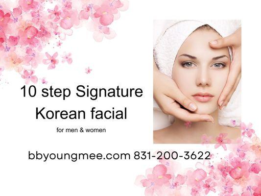 Experience 10 step signature Korean facial