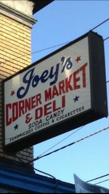 Joey's Corner Market & Deli * Soda * Candy * Sandwiches * Coffee * Cigarettes