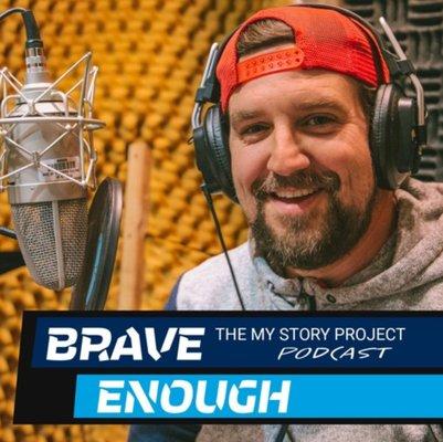 "Brave Enough" is a podcast of WEAG's TheMyStoryProject.com featuring raw stories of real people finding hope and resiliency despite trials.