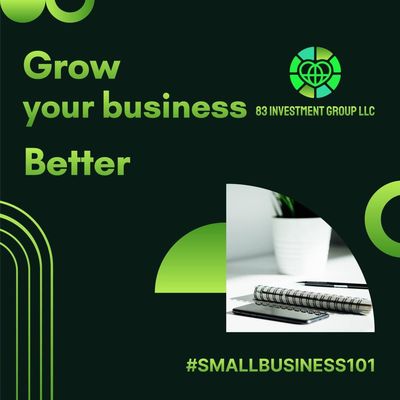 Grow your business better! Contact 83 Investment Group today for a free consultation!