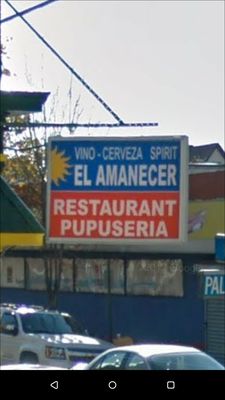 El Amanecer * Restaurant * Pupuseria * Vino * Cerveza * Spirts