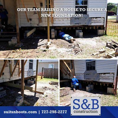 Raising the standards, quite literally!   Our Suits N' Boots team lifting a house to secure a new foundation.