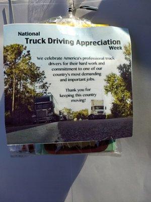 A little gift bag for truckers this week. That's the sign of a good company.