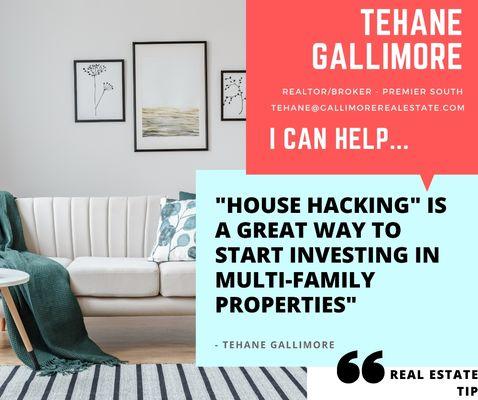 Try "house hacking" to start investing in multi-family properties.