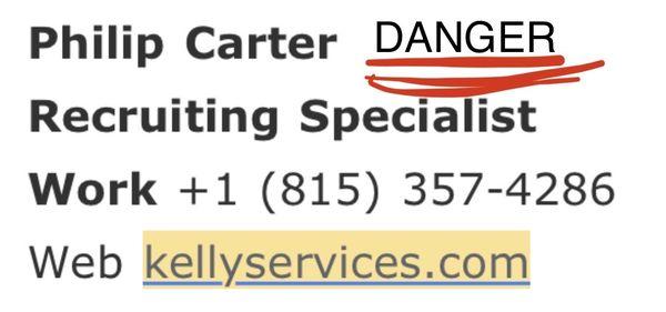 Could someone from Kelly Services confirm if Philip Carter is a scammer? Is he a really Kelly Services employee?