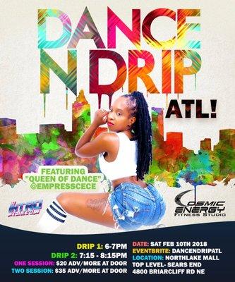 Empress CECE returns to CEF with Dance N Drip 2/10/18. Register EARLY! EB:dancendripatl