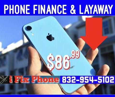 Phone Finance & Layaway....!!!