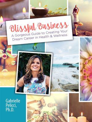 Blissful Business is available on Amazon.com