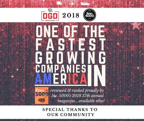 DGD Transport is recognized by Inc. 5000 as "one of the fastest growing companies in America". Special thank you to the community!