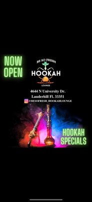 Hookah lounge now open !