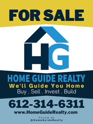 Home Guide Realty's new for sale sign.