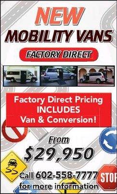 NEW MOBILITY VANS!!
 
 ***602-558-7777***