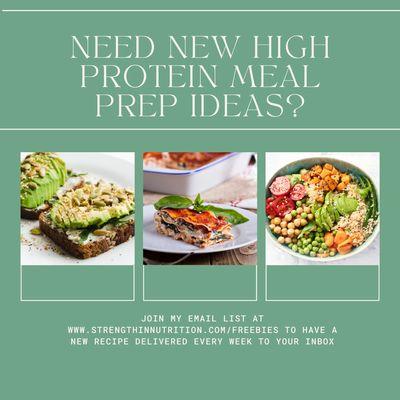 Join my email list to get free high protein meal ideas delivered to your inbox.