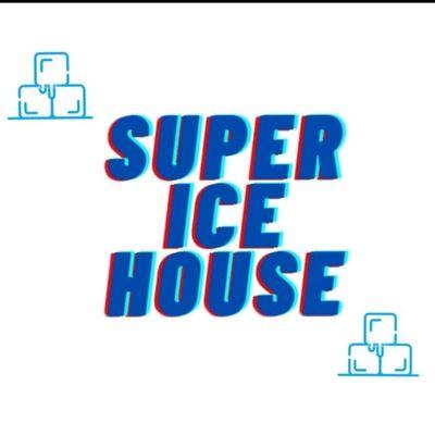 Super Ice House