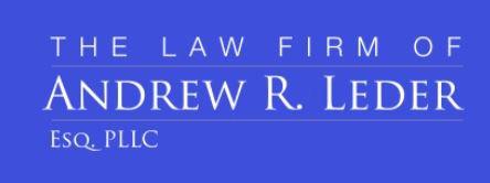 The Law Firm of Andrew R. Leder Esq. PLLC 516-213-5000 Alederlaw.com