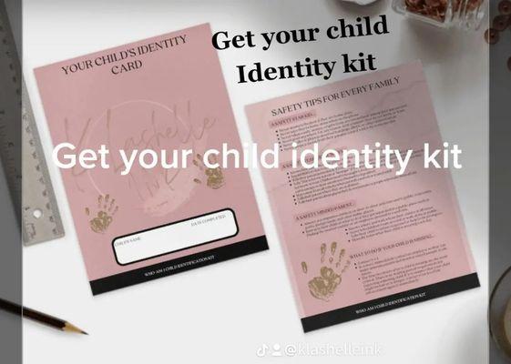 IDENTITY KIT FOR YOUR CHILD.