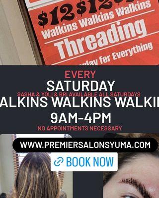 We Are Open Every Saturday 9am-4pm Walkins Walkins Walkins No Appointments Necessary.... Www.premiersalonsyuma.com