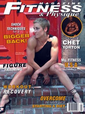 Stephanie made the cover of Fitness and Physique Magazine "drug free magazine, 2007