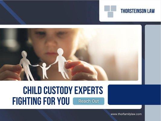 2_Thorsteinson Law - Divorce and Family Law_skilled attorneys well-versed in handling sensitive issues related to child custody.jpg