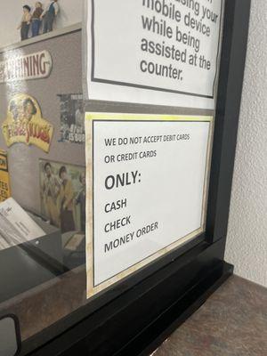 They only accept Cash, checks, or Money Orders