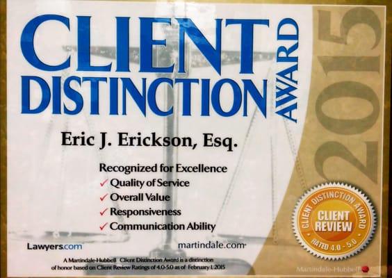 Eric J Erickson Client Distinction Award. Awarded in 2015.