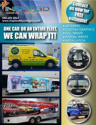 One car or a fleet-Buses,Trailers, Semis, Boats, Vans, Planes, Soap Box Derby.. whatever you get around in we can wrap it or apply graphics