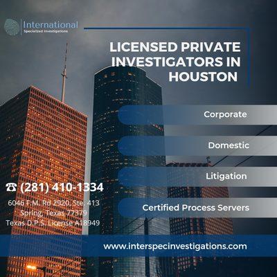 LICENSED PRIVATE INVESTIGATORS IN HOUSTON