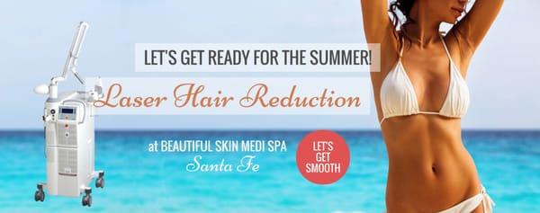 Laser Hair Reduction Treatment at Beautiful Skin Santa Fe