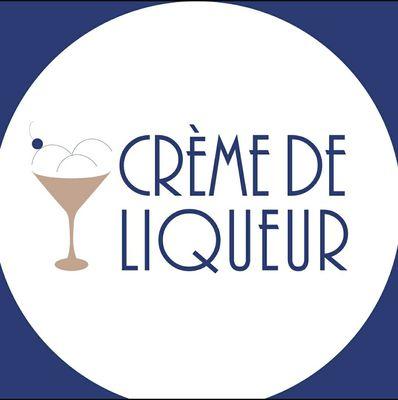 Crème De Liqueur