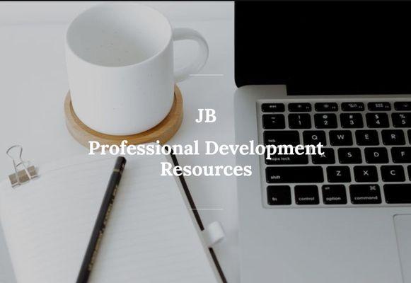 JB Professional Development Resources