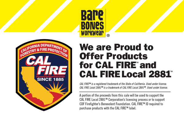 Available in stores or online at www.calfiregear.com