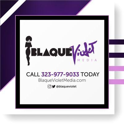 Call us today or send email inquiries to b@blaqueviolet.com for social media services, and more!