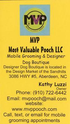 Our business card. Now taking appointments for mobile grooming. Total MVP? Stop by our boutique. It's all about your pooch!