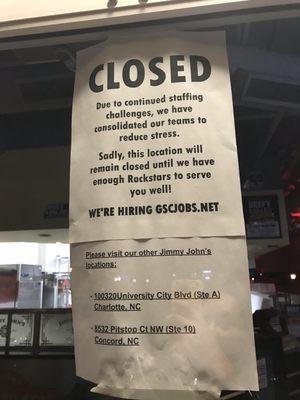 Still closed until they have enough help.