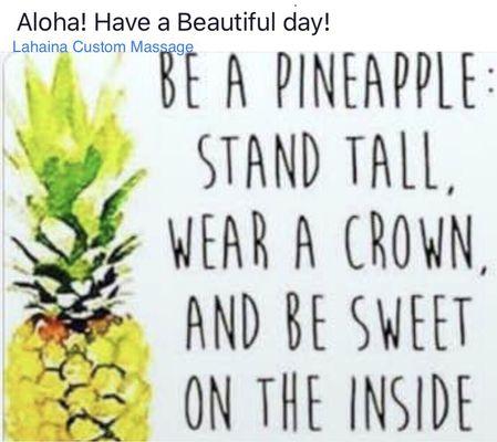 Life's short, be a Pineapple! ‍