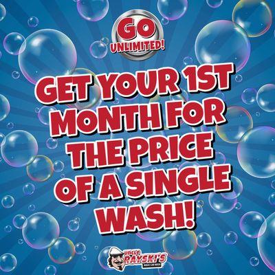 Join our Go Unlimited Club & get your 1st month for the cost of a single wash! Sign up on our app or right at the car wash entrance!