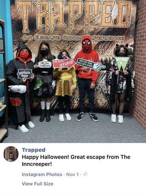 Me and my friends escaped  I was scared