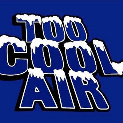 Too Cool Air