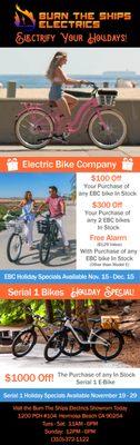 Special Holiday Promotion
 $1000 OFF Any Serial 1 Ebike (until 11/29) or $100/$300 off Electric Bike Company Ebikes (until 12/15)