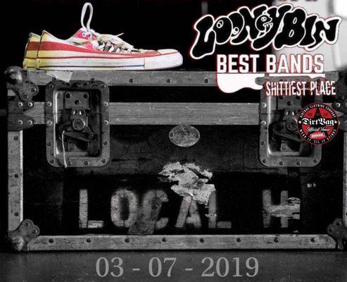 Local H March 7, 2019!